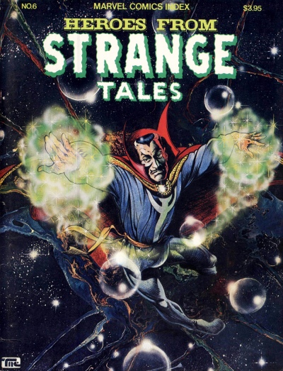 The Marvel Comics Index #6, Heroes from Strange Tales