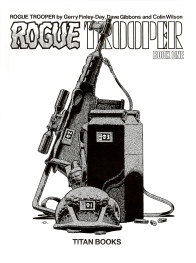 Rogue Trooper Book 1